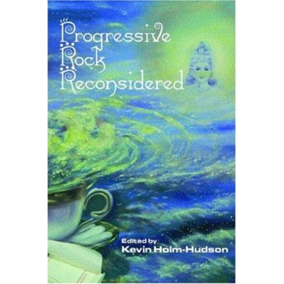 Pre-Owned Progressive Rock Reconsidered (Paperback) 0815337159 9780815337157