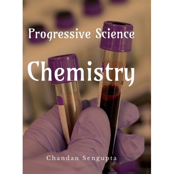 Progressive Science: Chemistry, (Hardcover)