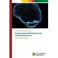 thumbnail image 1 of Progressoes Aritméticas em Subconjutos de Z (Paperback), 1 of 1