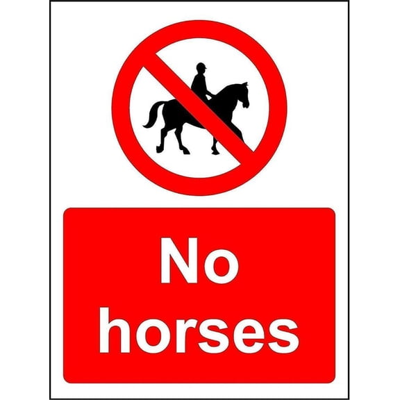 Prohibition signs No horses metal park safety sign Size: 16 x 12 Inch