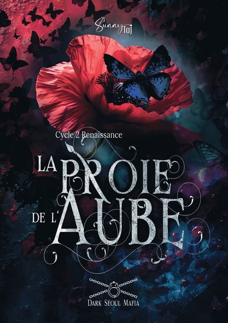 La Proie de l'Aube: Dark SÃ©oul Mafia - Cycle 2 Renaissance T1, (Paperback)