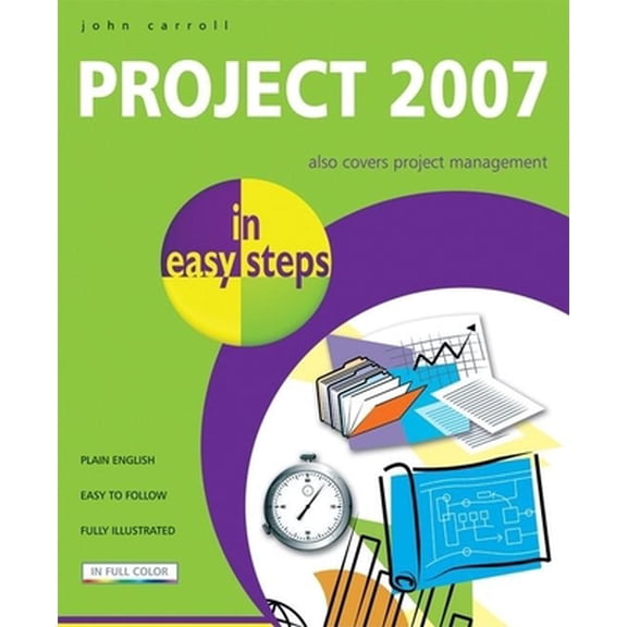 Pre-Owned Project 2007 in Easy Steps (Paperback) 1840783257 9781840783254