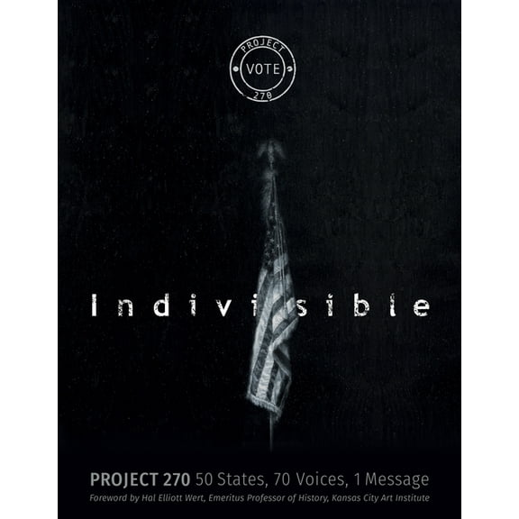 Project 270: 50 States, 70 Voices, 1 Message, (Hardcover)