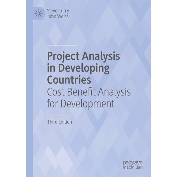 Project Analysis in Developing Countries: Cost Benefit Analysis for Development, (Paperback)