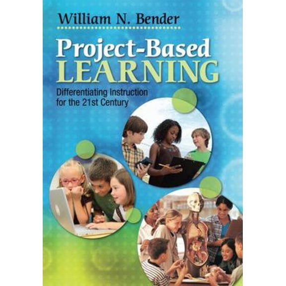 Pre-Owned Project-Based Learning: Differentiating Instruction for the 21st Century (Paperback) 1412997909 9781412997904
