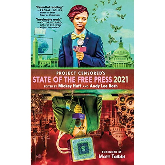 Pre-Owned Project Censored's State of the Free Press 2021 (Paperback) 1644210266 9781644210260