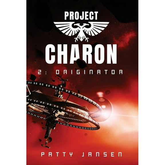 Project Charon 2: Originator: Re-entry, (Hardcover)