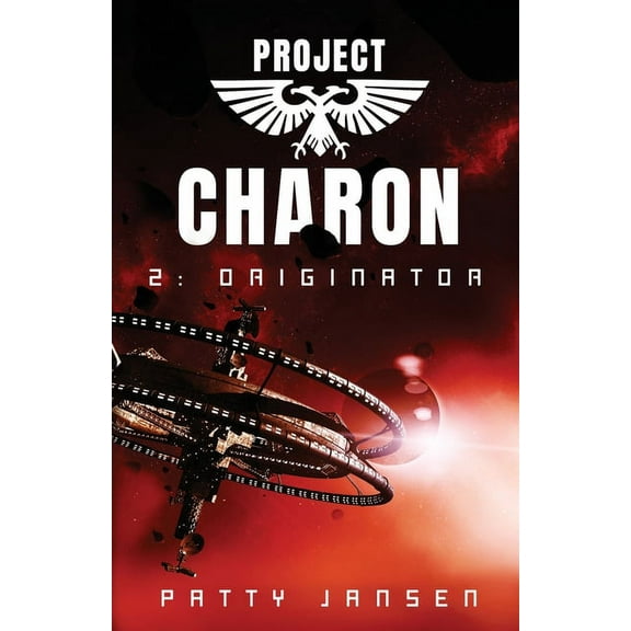 Project Charon 2: Originator: Re-entry, (Paperback)