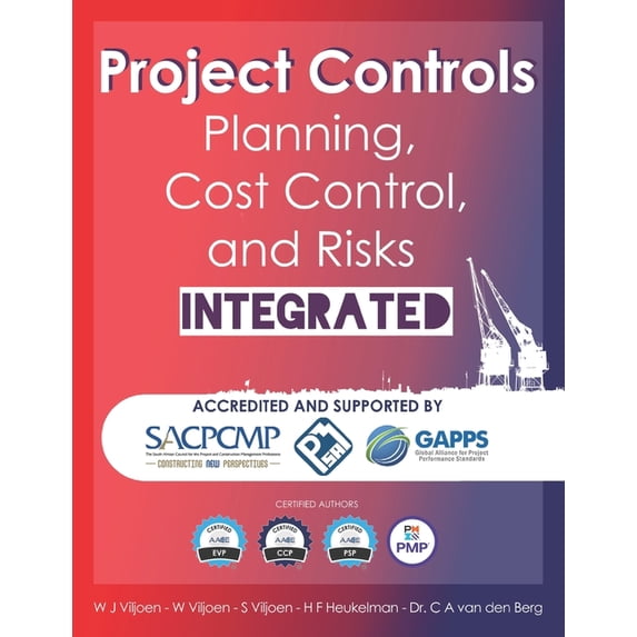 Project Controls - Planning, Cost Control, and Risks Integrated, (Paperback)