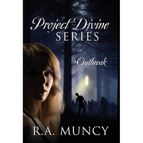 Project Divine Series: Outbreak, (Hardcover)