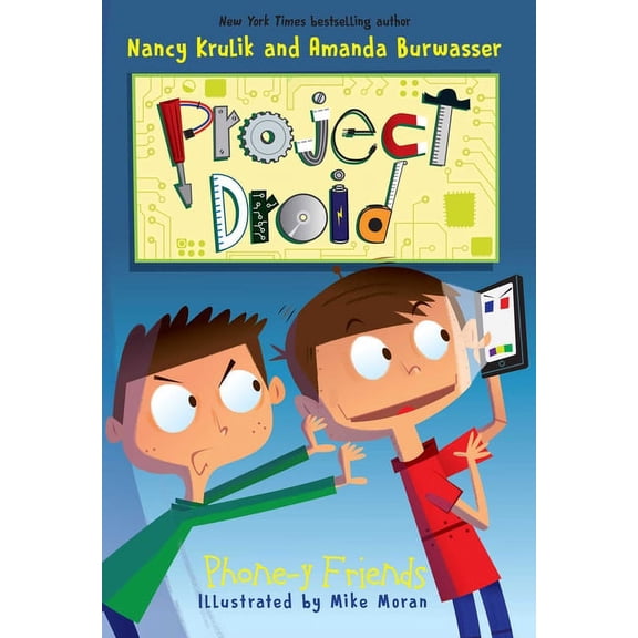 Project Droid: Phone-y Friends (Paperback)