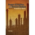 thumbnail image 1 of Project Economics and Decision Analysis : Probabilistic Models, 1 of 3