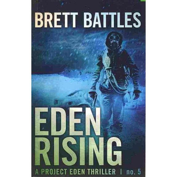 Project Eden Thriller: Eden Rising (Paperback)