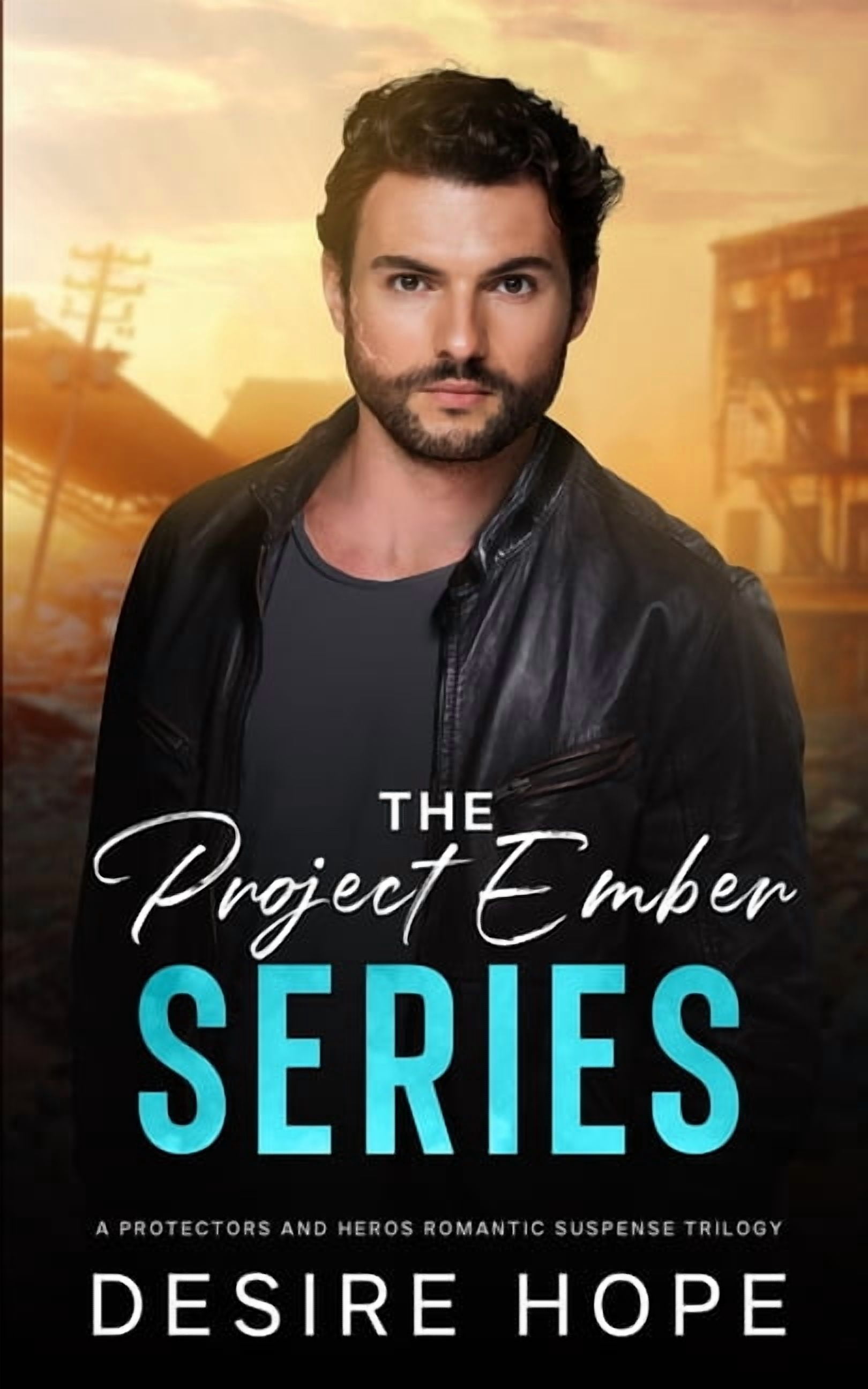 Project Ember a Protectors and Heroes Co The Project Ember Series: A Protectors and Heroes Romantic Suspense Trilogy, Book 4, (Paperback)