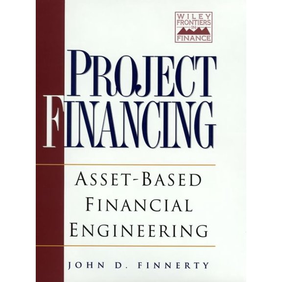 Pre-Owned Project Financing: Asset-Based Financial Engineering (Hardcover) 0471146315 9780471146315