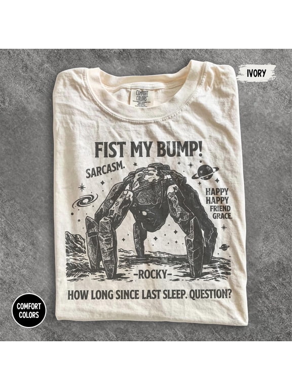 Project Hail Mary Rocky Alien Graphic Tee, Fist My Bump Funny Sci-Fi Space Shirt with Quote Design, Sci-Fi Fan Gift