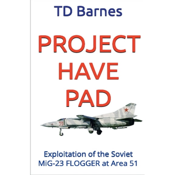 Project Have Pad, (Paperback)