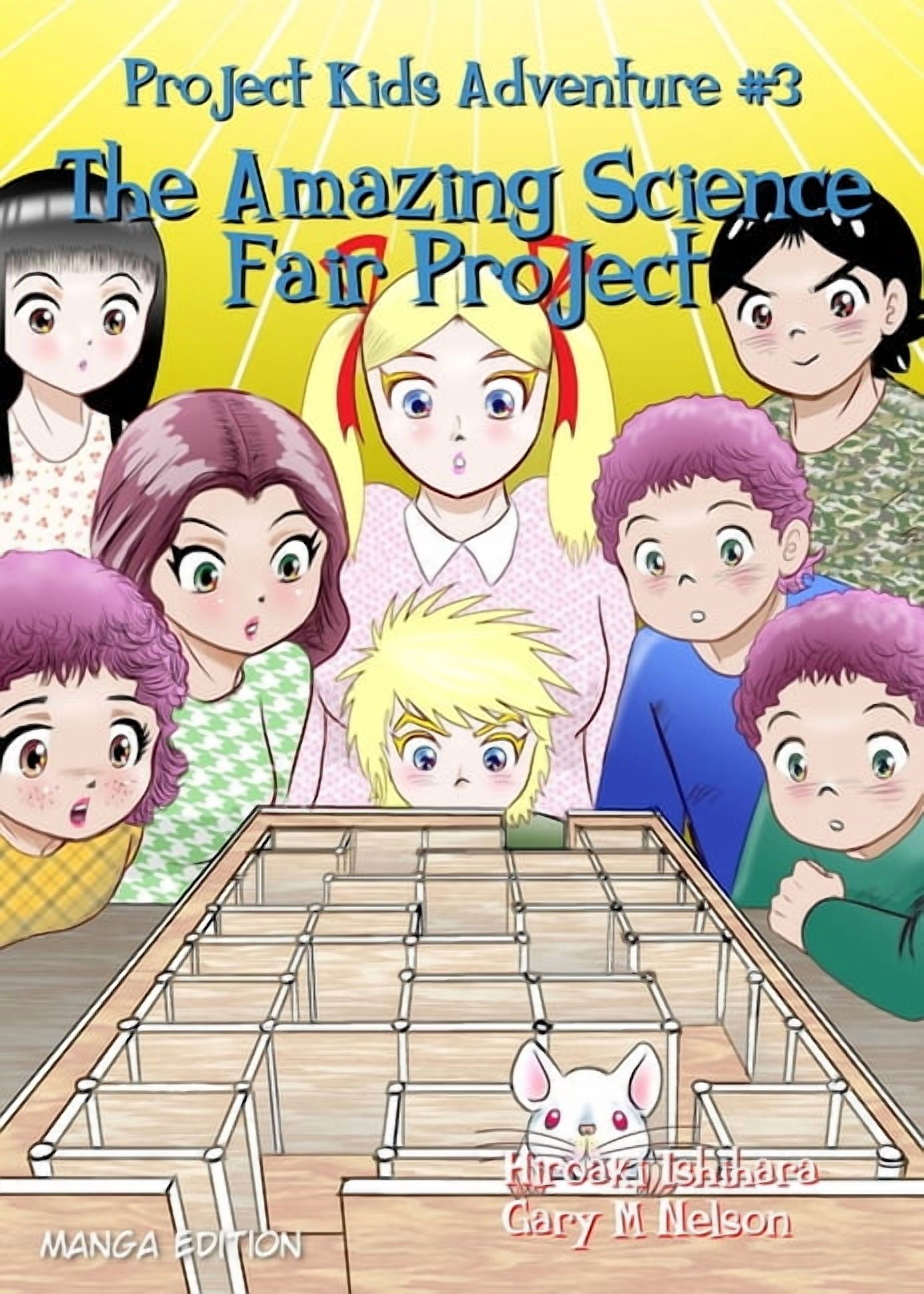 Project Kids Adventures (Manga Edition) The Amazing Science Fair Project: Manga Edition (Right ...