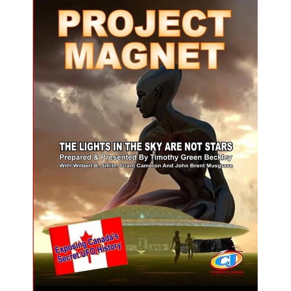 Project Magnet: The Lights In The Sky Are Not Stars, (Paperback)
