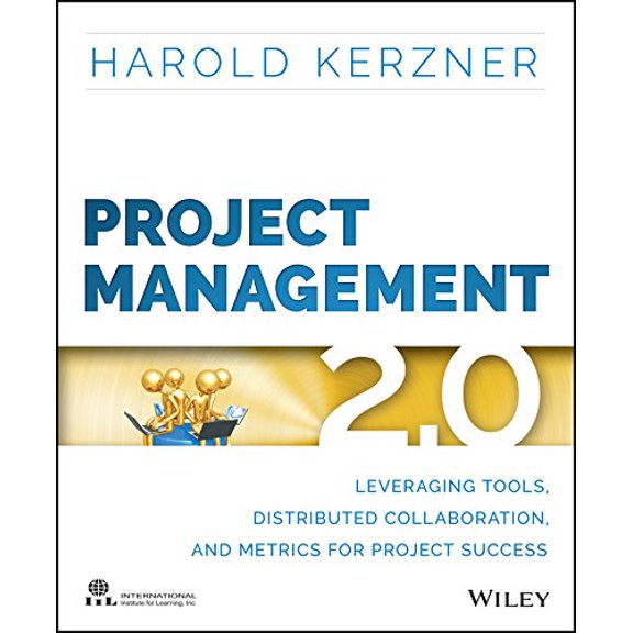 Pre-Owned Project Management 2.0: Leveraging Tools, Distributed Collaboration, and Metrics for Project Success, 9781118991251, 1118991257, Paperback, 1 edition
