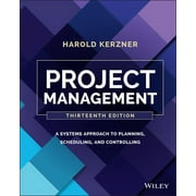 Project Management A Systems Approach to Planning, Scheduling, and Controlling, Hardcover