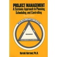 thumbnail image 1 of Pre-Owned Project Management: A Systems Approach to Planning, Scheduling and Controlling Paperback, 1 of 1
