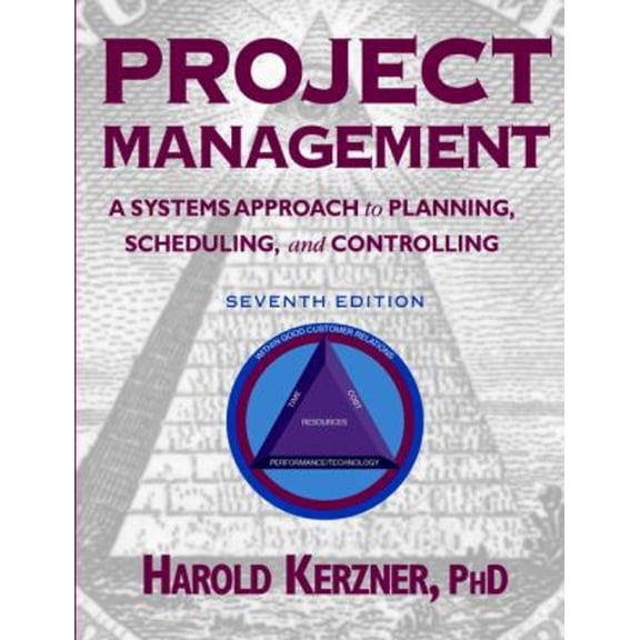 Pre-Owned Project Management: A Systems Approach to Planning, Scheduling, and Controlling (Hardcover) 0471393428 9780471393429