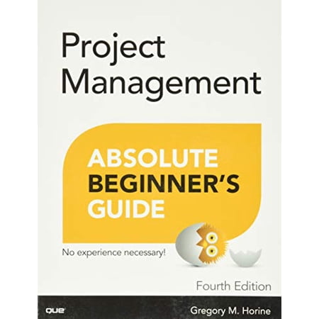 Absolute Beginner s Guides (Que): Project Management Absolute Beginner s Guide (Paperback)