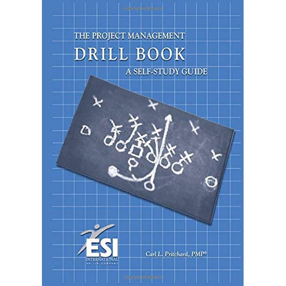 Pre-Owned Project Management Drill Book: A Self-Study Guide (Paperback) 1890367346 9781890367343