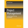 thumbnail image 1 of Project Management: Leading Change in the Age of Complexity, (Paperback), 1 of 1