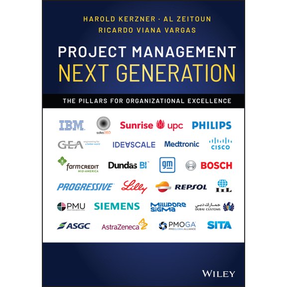 Project Management Next Generation: The Pillars for Organizational Excellence, (Hardcover)