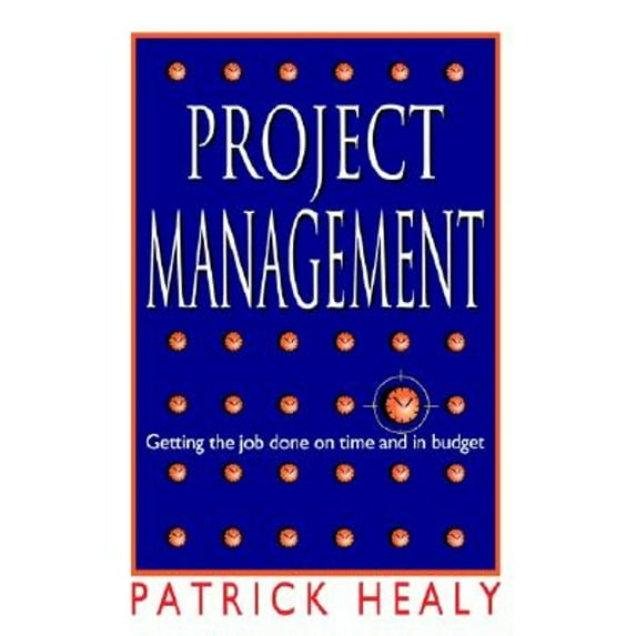 Project Management (Paperback) by Patrick Healey