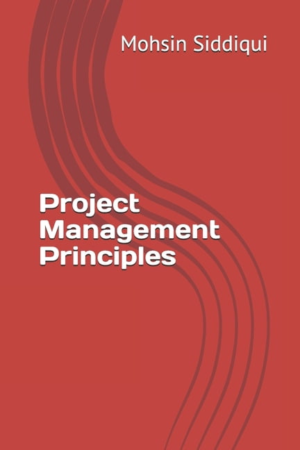 Project Management Principles (Paperback)