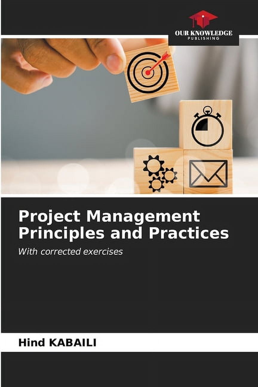 Project Management Principles and Practices, (Paperback) - Walmart.com
