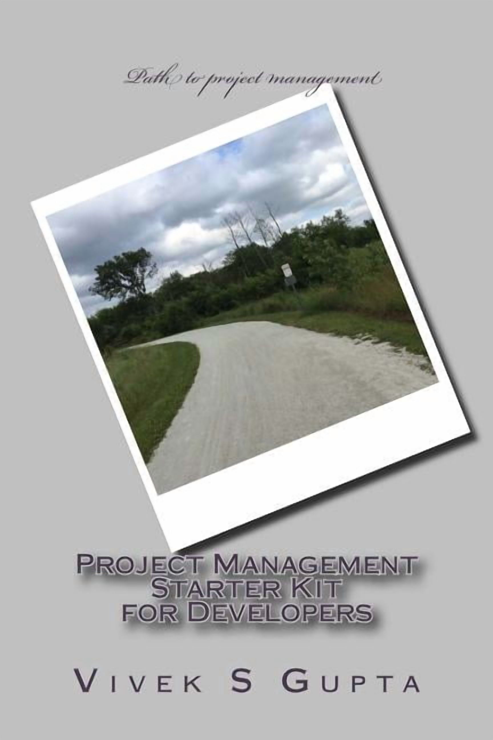 Project Management Starter Kit for Developers (Paperback) - Walmart.com