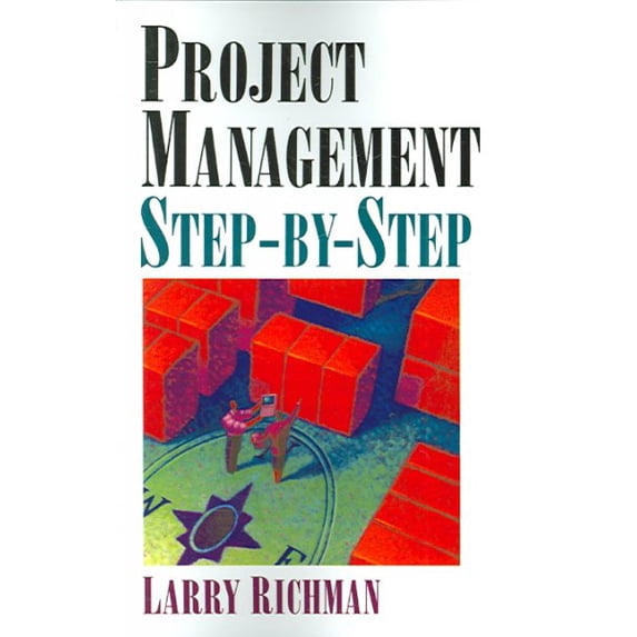 Pre-Owned Project Management Step-By-Step (Paperback) 0814473873 9780814473870