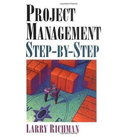 Pre-Owned Project Management Step-By-Step (Paperback) 0814407277 9780814407271