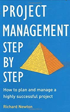 Pre-Owned Project Management Step by Step : How to Plan and Manage a ...