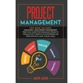 thumbnail image 1 of Project Management : This book includes: Lean Guide + Agile Project Management. Practical guide for Managing Projects, Productivity, Profits of Enterprises or Startups with Lean, Scrum, Agile (Hardcover), 1 of 1