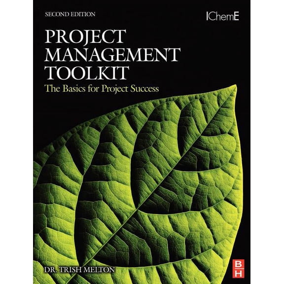 Pre-Owned Project Management Toolkit: The Basics for Project Success (Paperback) by Trish Melton
