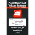thumbnail image 1 of Pre-Owned Project Management Tools and Techniques: A Practical Guide (Hardcover) 1466515627 9781466515628, 1 of 1