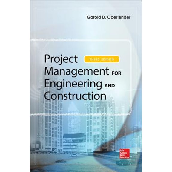 Pre-Owned Project Management for Engineering and Construction (Hardcover) 0071822313 9780071822312
