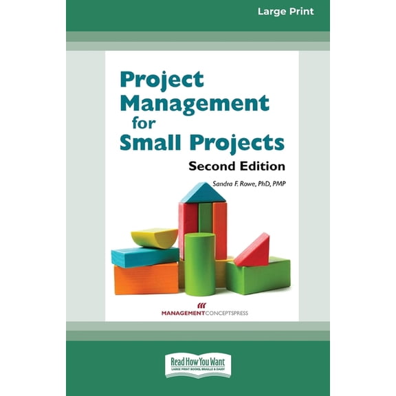 Project Management for Small Projects [Large Print 16 Pt Edition], (Paperback)