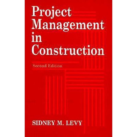 Pre-Owned Project Management in Construction (Hardcover) 0070375909 9780070375901