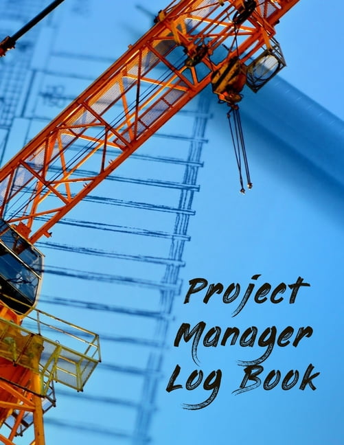 Project Manager Log Book Construction Site Daily Log Construction