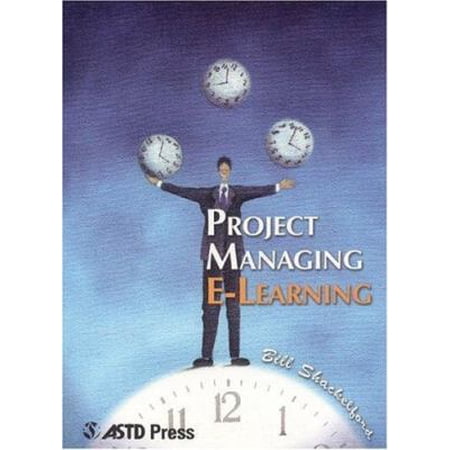 Pre-Owned Project Managing E-Learning (Paperback) 1562863290 9781562863296