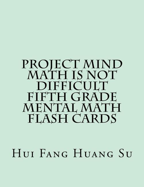 Project Mind Flash Cards: Project MIND-Math Is Not Difficult Fifth ...