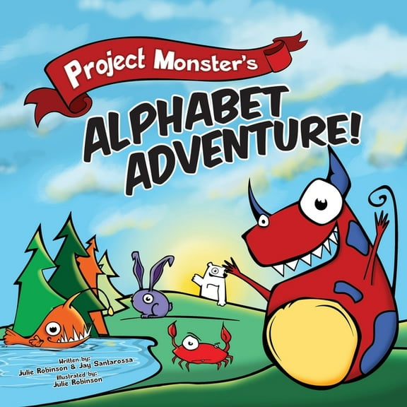 Project Monster's Alphabet Adventure, (Paperback)