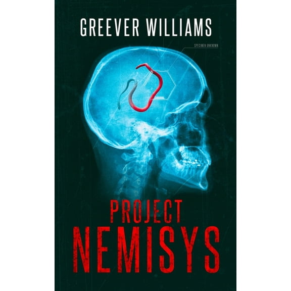Project NEMISYS: A Novel of Assassins, Aliens, Corporate Espionage & Genetic Engineering, (Paperback)