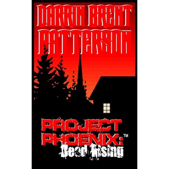 Project Phoenix: Dead Rising (Paperback)